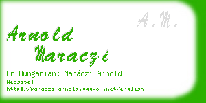 arnold maraczi business card